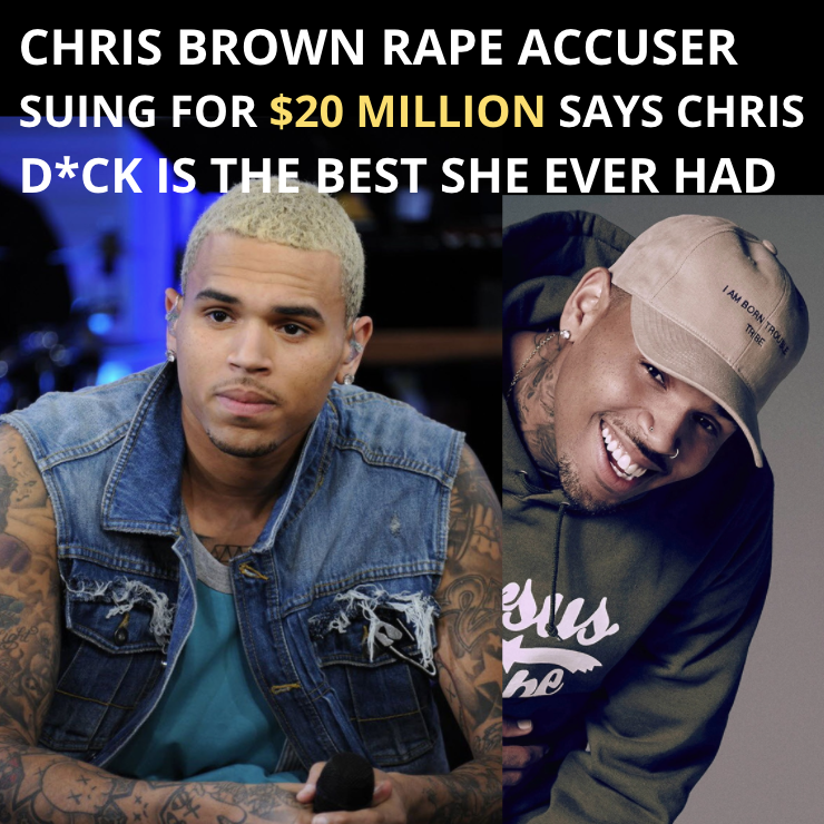 Chris Brown Accuser Turned Out To Be A Vindictive Liar Dropped By Her Lawyer