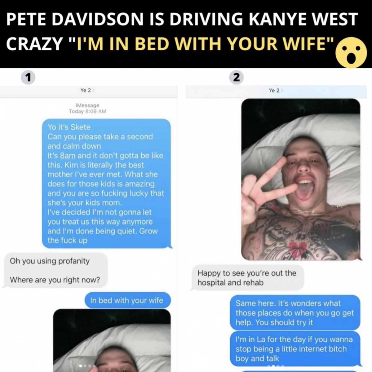 Pete Davidson Is Driving Kanye West Crazy He In Bed With His Wife