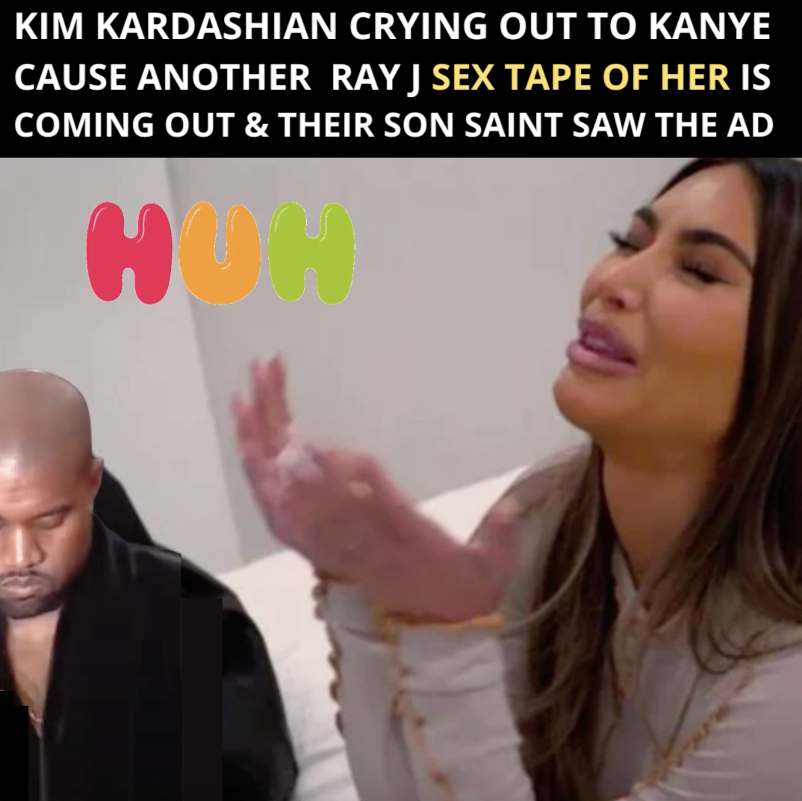 Kim Kardashian Crying To Ex Kanye West Because Another Portion Of Her Previous Sex Tape With Ray J Is About To Come Out And Their Son Saint Saw The Ad