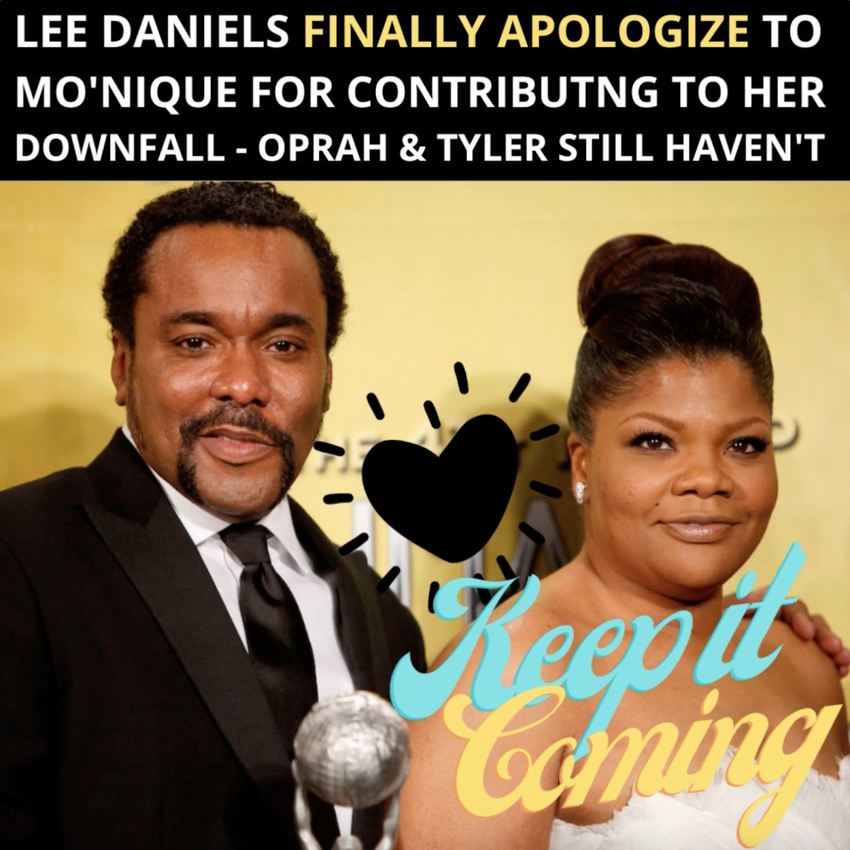 Lee Daniels Finally Apologize To Mo'Nique For Blacklisting Her