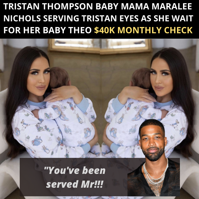 Tristan Thompson Latest Baby Mama Maralee Nichols Serving Eyes In Matching Outfit With Their Baby Theo As She Awaits Ruling On $40k Monthly Child Support Checks