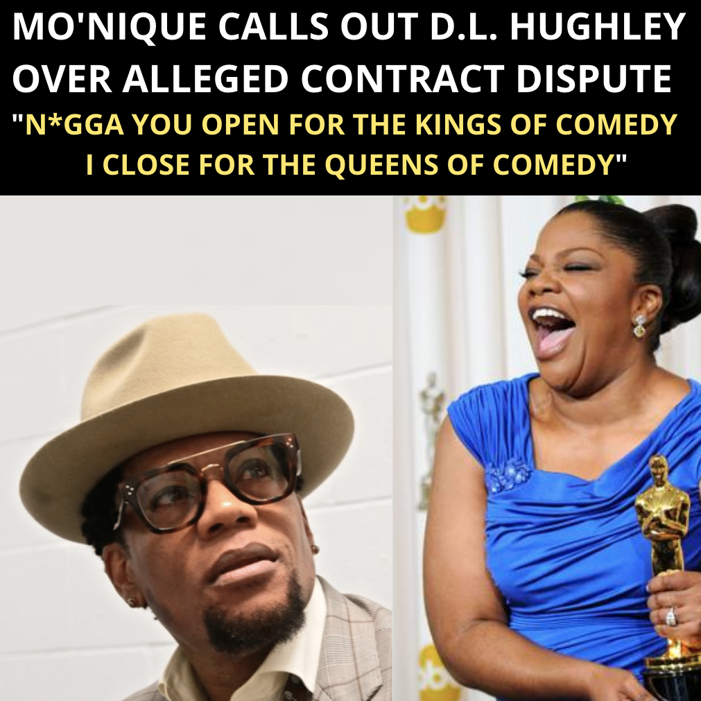 Mo’Nique Blast DL Hughley Pretty Brutally Over Show Headliner Snub “I’m The Headliner! You Open for the Kings of Comedy, I Close for the Queens of Comedy”