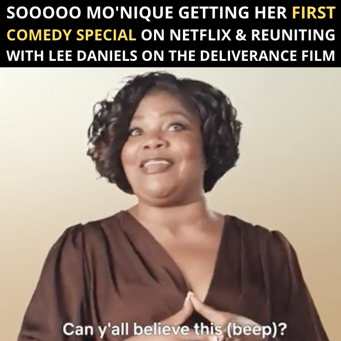 Mo’Nique Stay Winning She Won Her Discrimination Lawsuit Against Netflix & Now She’s Getting Ready to Film Her First Comedy Special With Them +