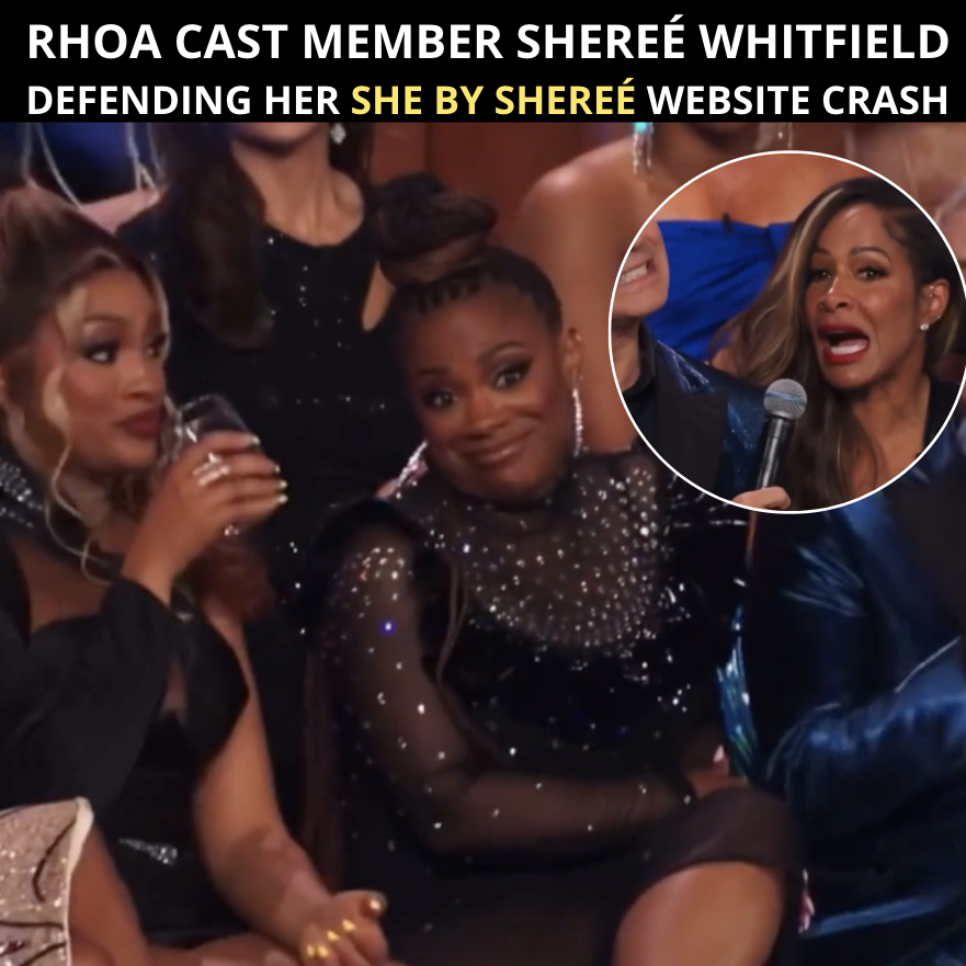 RHOA Cast Member Shereé Whitfield At BravoCon Defending Her “She by Shereé” Website Crash